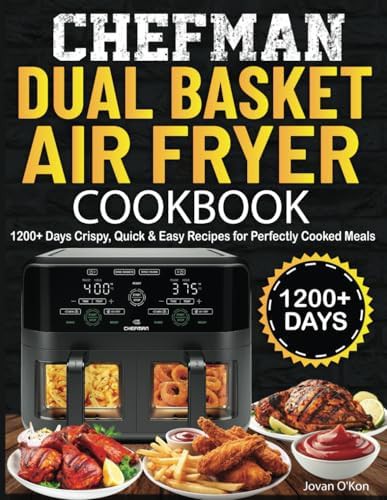 Chefman dual basket quick easy recipes